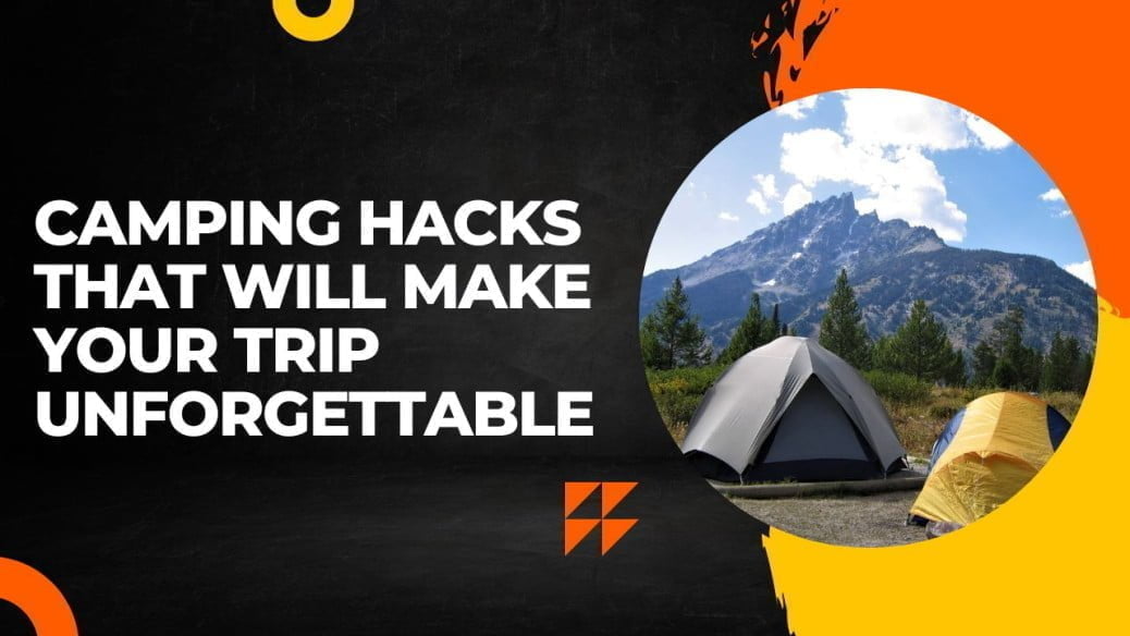 camping hacks
