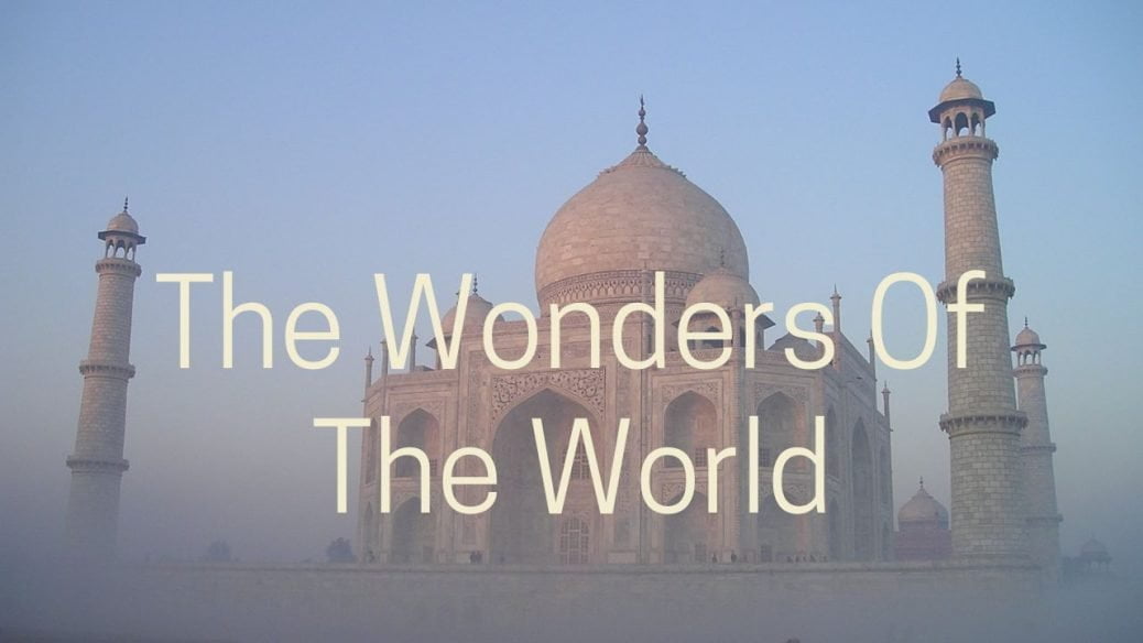 The Wonders Of The World